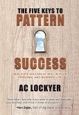The Five Keys to Pattern Success