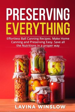 Preserving Everything - Winslow, Lavina