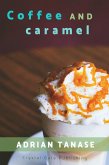 Coffee And Caramel (eBook, ePUB)