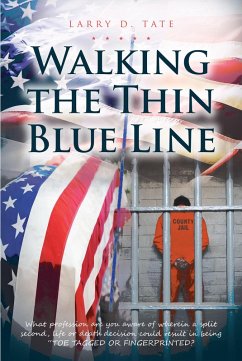 Walking the Thin Blue Line (eBook, ePUB) - Tate, Larry D