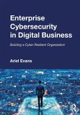 Enterprise Cybersecurity in Digital Business (eBook, PDF)
