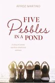 Five Pebbles in a Pond (eBook, ePUB) Five Pebbles in a Pond (eBook, ePUB)
