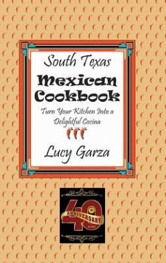 South Texas Mexican Cookbook (eBook, ePUB)