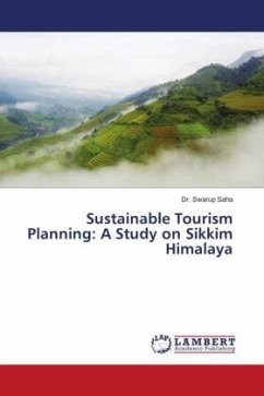 Sustainable Tourism Planning: A Study on Sikkim Himalaya