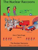 The Nuclear Raccoons Pictures Book