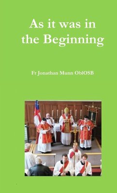 As it was in the Beginning - Munn Oblosb, Fr Jonathan