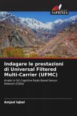 Indagare le prestazioni di Universal Filtered Multi-Carrier (UFMC)