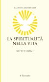 La Spiritualità nella Vita