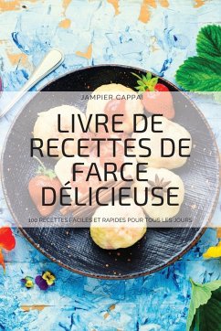 LIVRE DE RECETTES DE FARCE DÉLICIEUSE - Jampier Cappai