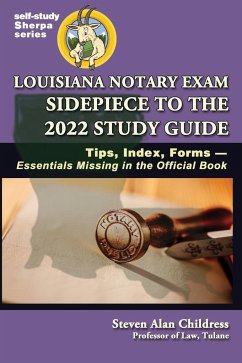 Louisiana Notary Exam Sidepiece to the 2022 Study Guide - Childress, Steven Alan