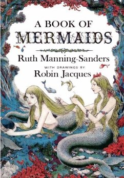 A Book of Mermaids - Manning-Sanders, Ruth