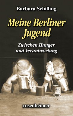 Meine Berliner Jugend (eBook, ePUB) - Schilling, Barbara