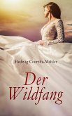 Der Wildfang (eBook, ePUB)