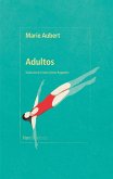 Adultos (eBook, ePUB) Adultos (eBook, ePUB)