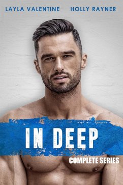 In Deep (Complete Series) (eBook, ePUB) - Valentine, Layla; Rayner, Holly