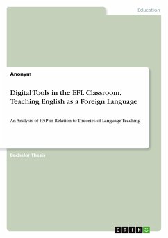 Digital Tools in the EFL Classroom. Teaching English as a Foreign Language