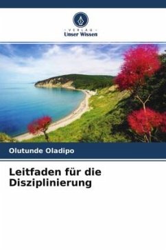 Leitfaden für die Disziplinierung - Oladipo, Olutunde