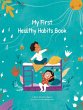 My First Healthy Habits Book - Bild 1
