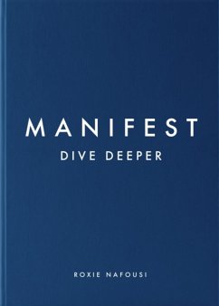 Manifest: Dive Deeper - Nafousi, Roxie