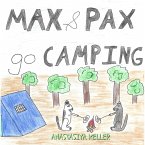 Max and Pax go Camping