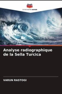 Analyse radiographique de la Sella Turcica - Rastogi, Varun