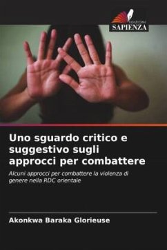 Uno sguardo critico e suggestivo sugli approcci per combattere - Glorieuse, Akonkwa Baraka