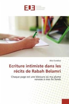 Ecriture intimiste dans les récits de Rabah Belamri - Guebbas, Abla