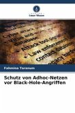 Schutz von Adhoc-Netzen vor Black-Hole-Angriffen