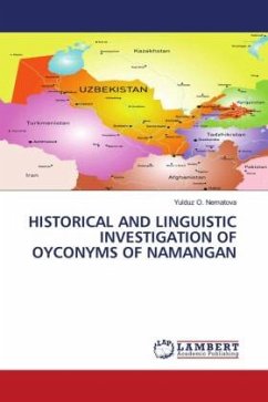 HISTORICAL AND LINGUISTIC INVESTIGATION OF OYCONYMS OF NAMANGAN - Nematova, Yulduz O.