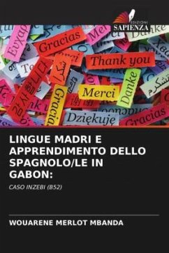 LINGUE MADRI E APPRENDIMENTO DELLO SPAGNOLO/LE IN GABON: - Mbanda, Wouarène Merlot