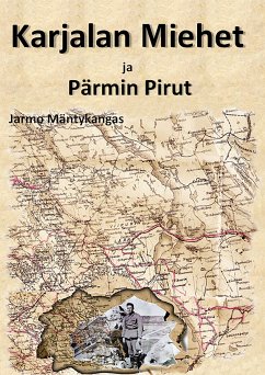Karjalan Miehet ja Pärmin Pirut (eBook, ePUB)