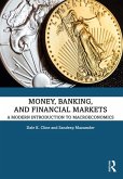 Money, Banking, and Financial Markets (eBook, ePUB)