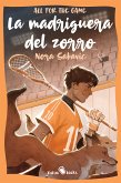 La madriguera del zorro (eBook, ePUB)