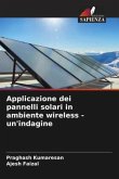 Applicazione dei pannelli solari in ambiente wireless - un'indagine