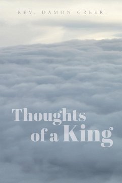 Thoughts of a King - Greer, Damon