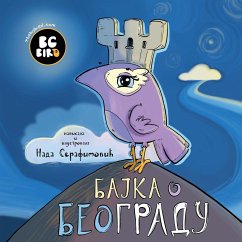 BG Bird's Home Town Fairytale (Serbian) - Serafimovic, Nada