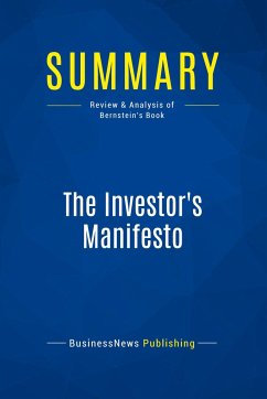 Summary: The Investor's Manifesto - Businessnews Publishing