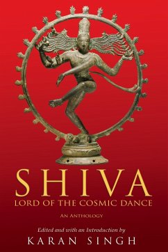 SHIVA LORD OF THE COSMIC DANCE - Singh, Karan