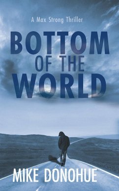 Bottom of the World - Donohue, Mike