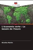 L'économie verte : Le besoin de l'heure