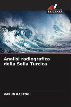 Analisi radiografica della Sella Turcica - Rastogi, Varun