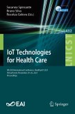 IoT Technologies for Health Care (eBook, PDF)