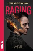 Raging: Outrage (eBook, ePUB)