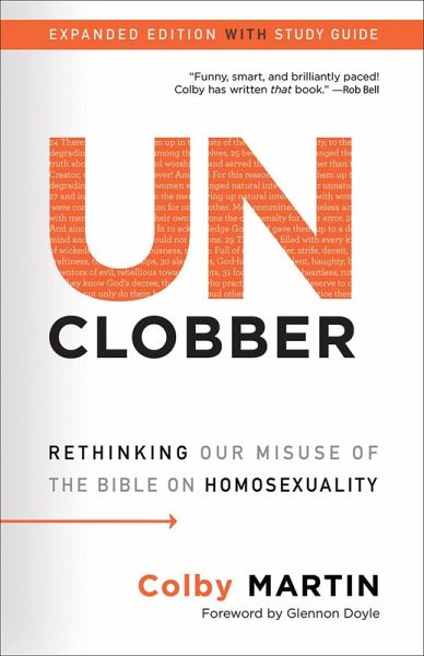 UnClobber: Expanded Edition with Study Guide (eBook, ePUB) UnClobber: Expanded Edition with Study Guide (eBook, ePUB)