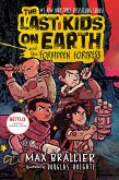 The Last Kids on Earth and the Forbidden Fortress (eBook, ePUB)