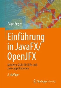 Einführung in JavaFX/OpenJFX (eBook, PDF) - Steyer, Ralph