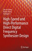 High-Speed and High-Performance Direct Digital Frequency Synthesizer Design (eBook, PDF)