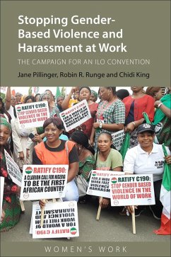 Stopping Gender-Based Violence and Harassment at Work (eBook, ePUB) - Pillinger, Jane; Runge, Robin R.; King, Chidi