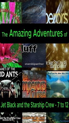 Cover The Amazing Adventures of Jet Black and the Starship Crew (eBook, ePUB)