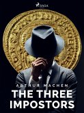 The Three Impostors (eBook, ePUB)